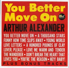 Arthur Alexander -You Better Move On-
