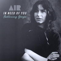 Air -In Need Of You Featuring Googie-