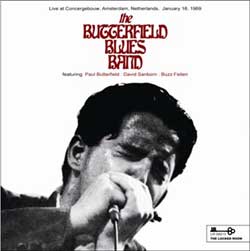 The Butterfield Blues Band - Amsterdam 1969