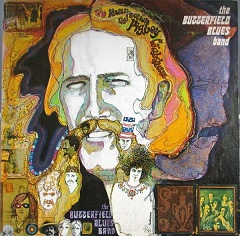 The Butterfield Blues Band - The Resurrection Of Pigboy Crabshaw  