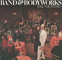 Noel Paul Stookey -Band & Bodyworks-