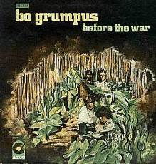 Bo Grumpus -Before The War-