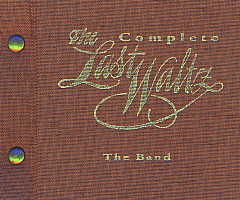 The Complete Last Waltz