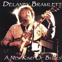 Delaney Bramlett -A New Kind Of Blues-