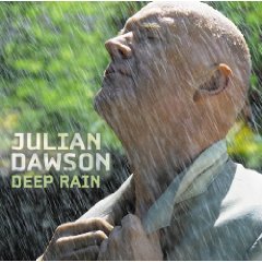 Julian Dawson - Deep Rain-