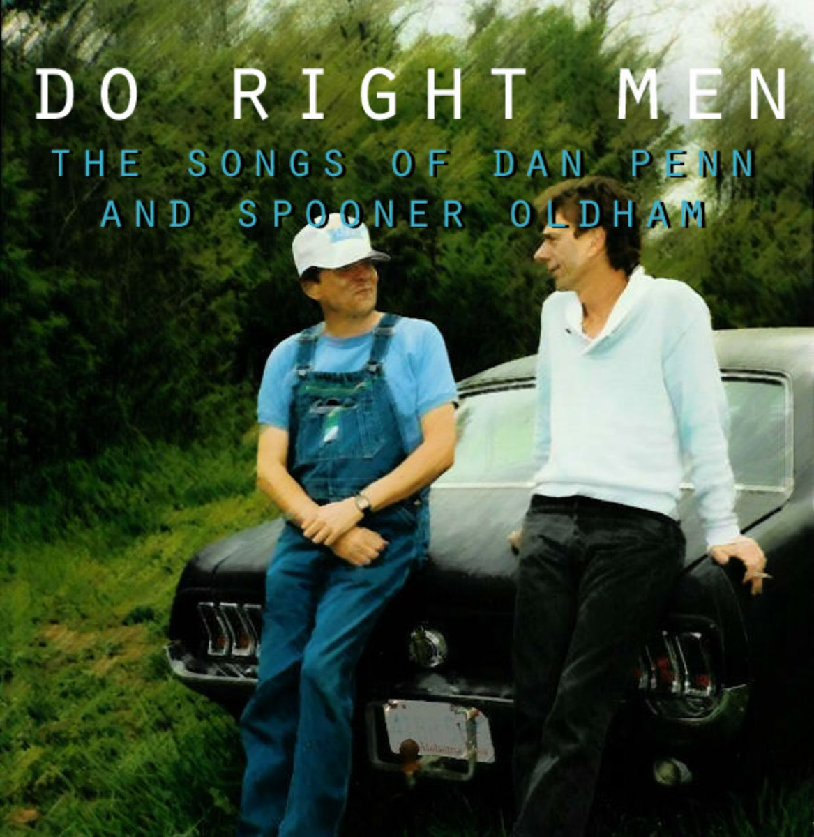 Various Artist -Do Right Men- A Tribute To Dan Penn And Spooner Oldham -
