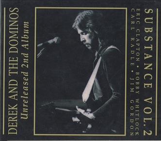 Derek & The Dominos - Unreleased 2nd Album Recordings 