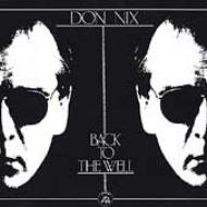 Don Nix -Back To The Well-