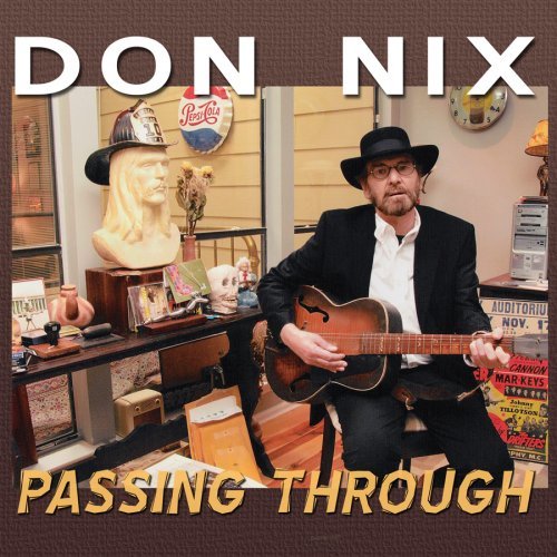 Don Nix -Passing Through-