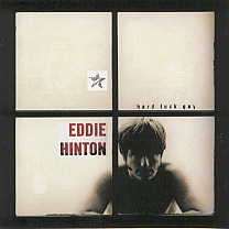 Eddie Hinton -Hard Luck Guy-