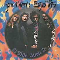 Jon Tiven's Ego Trip -Blue Guru-