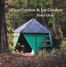 Dave & Jon Gershen -Faded Glory-