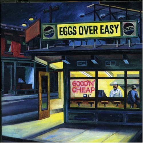 Eggs Over Easy - Good 'N' Cheap-