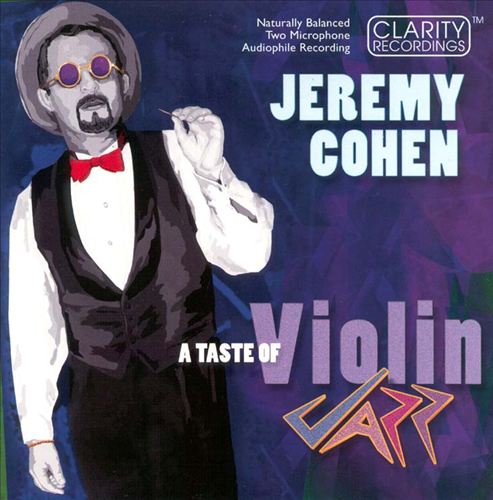 Jeremy Cohen -A Taste of Violin Jazz-