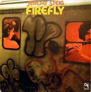 Jeremy Steig - Firefly -