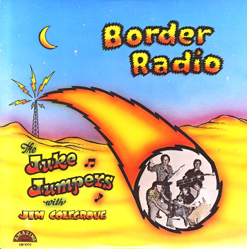 Juke Jumpers -Border Radio-