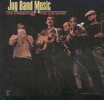Jim Kweskin & The Jug Band -Jug Band Music-