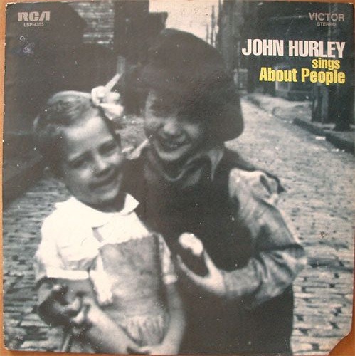 John Hurley - Sings About People-