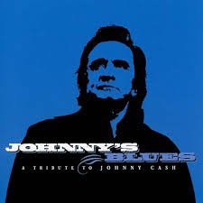 Various Artists -Johnny's Blues : A Tribute To Johnny Cash-