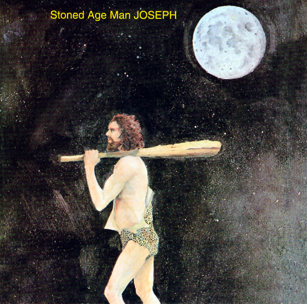 Joseph -Stoned Age Man-