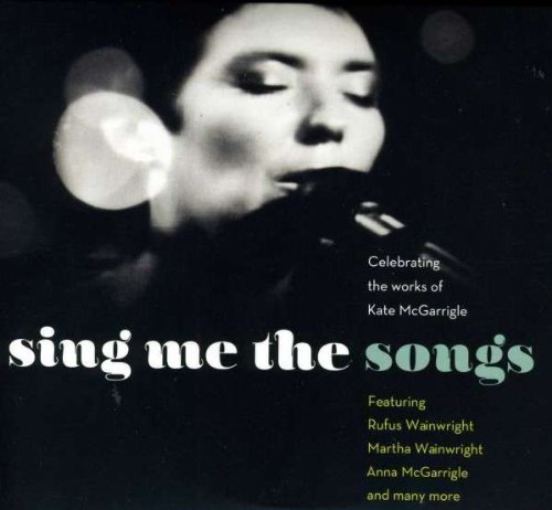 Various Artists -Sing Me The Songs-