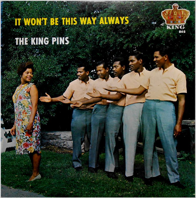 The King Pins (aka The Kelly Brothers) - It Won't Be This Way Always -