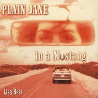 Lisa Best -Plain jane In A Mustang-