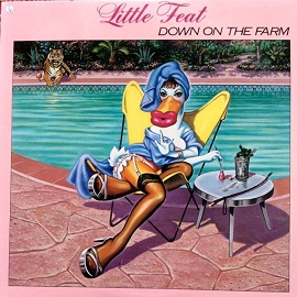  Little Feat  - Down On The Farm   -