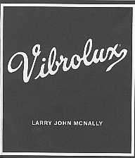 Larry John McNally -Vibrolux-