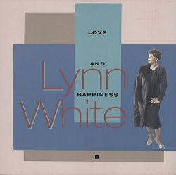 Lynn White -Love & Happiness -
