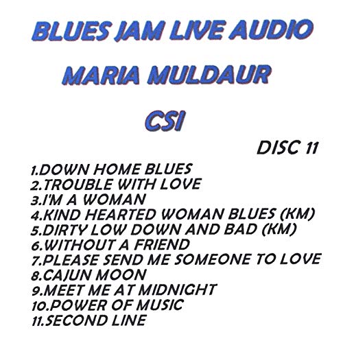Maria Muldaur -Blues Jam Live Audio: Maria Muldaur-