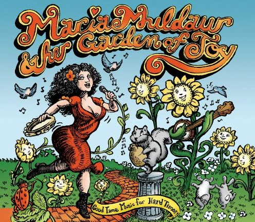 Maria Muldaur -Maria Muldaur & Her Garden of Joy-