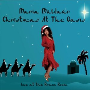 Maria Muldaur -Christmas At The Oasis-