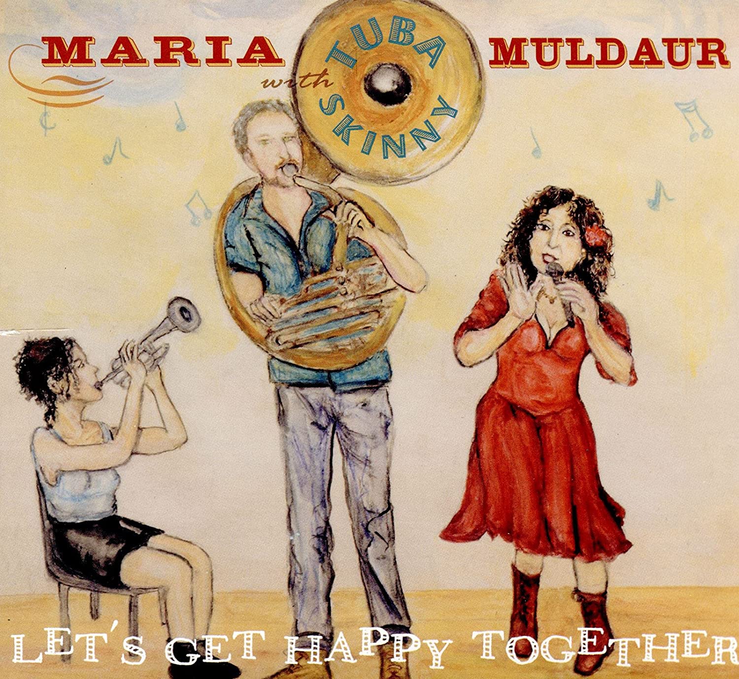 Maria Muldaur with Tuba Skinny -Let's Get Happy Together-