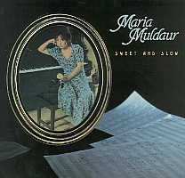 Maria Muldaur -Sweet And Slow-