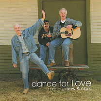 Mottau, Drew & Clark -Dance For Love-
