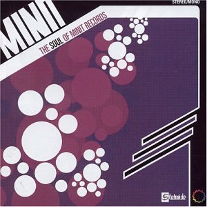 Various Artists -The Soul Of Minit Records-