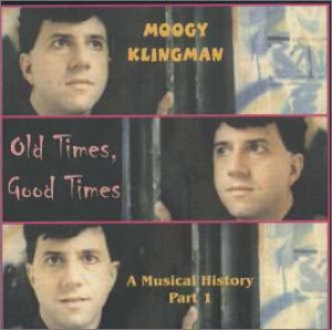 Moogy Klingman -Old Times, Good Times-