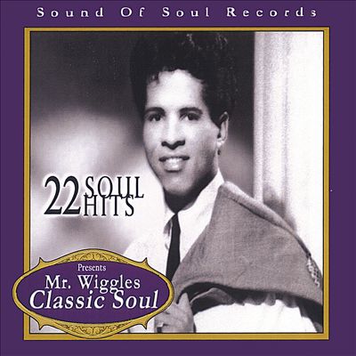 Various Artists - Mr. Wiggles Presents 22 Classic Soul Hits-