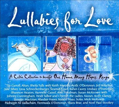 Various Artists -Lullabies For Love-