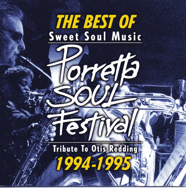 The Best of Porretta Soul Festival 1994-1995