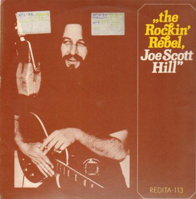 Joe Scott Hill -Rockin' Rebel-