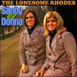 The Lonesome Rhodes - Sandy & Donna-