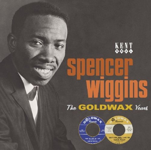 Spencer Wiggins -The Goldwax Years  -