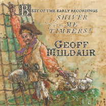 Geoff Muldaur -Shiver Me Timbers!-