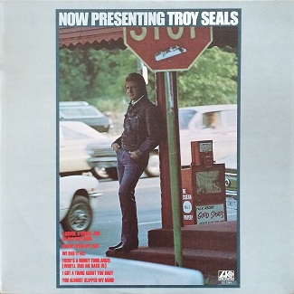 Troy Seals - Now Presenting -