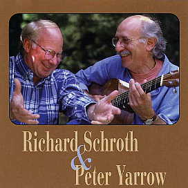 Richard Schroth & Peter Yarrow -Richard Schroth & Peter Yarrow-