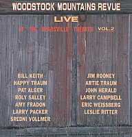 Woodstock Mountains Revue -Live Vol.2-