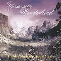 Daniel Moore -Yosemite Wonderland-
